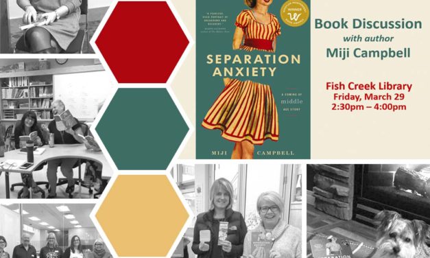 Fish Creek Library – Separation Anxiety Book Discussion Group March 29